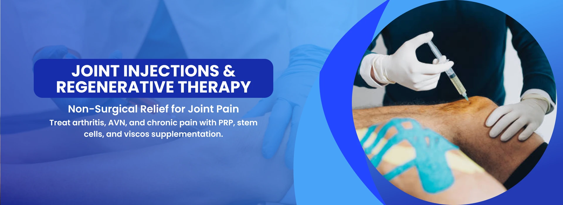 Joint Injections & Regenerative Therapy